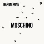 cover: Harun Rune - Moschino