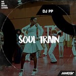 cover: Dj Pp|Gabriel Rocha - Soul Train