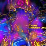 cover: Taube - Trigger Line