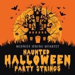 cover: Midnite String Quartet - Haunted Halloween Party Strings