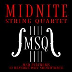 cover: Midnite String Quartet - MSQ Performs 13 Reasons Why