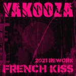 cover: Yakooza - French Kiss (2021 Rework)