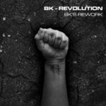 cover: Bk - Revolution - BK's Rework