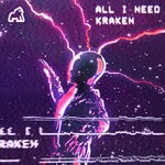 cover: Kraken - All I Need