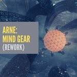 cover: Arne - Mind Gear (Rework)