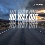 cover: Sm4k - No Way Out