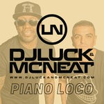 cover: Dj Deed|Dj Luck & Mc Neat - Piano Loco