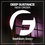 cover: Deep Sustance - New Order (Original Mix)