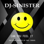 cover: Dj Sinister - Can You Feel It