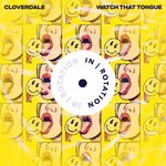 cover: Cloverdale - Watch That Tongue