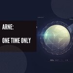 cover: Arne - One Time Only