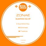 cover: Zonae - Sumthin Nu EP