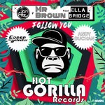 cover: Mr Brown|Jon Fitz|Ella Bridge - Follow You