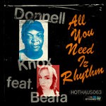 cover: Donnell Knox - All You Need Iz Rhythm