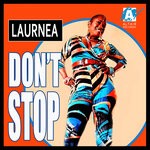 cover: Laurnea - Don't Stop (Remixes)