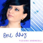 cover: Tiziana Andreoli - One Day