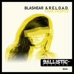 cover: Blashear|R.e.l.o.a.d. - Fake People