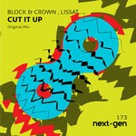 cover: Block & Crown|Lissat - Cut It Up