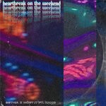 cover: Namo|Bethia - Heartbreak On The Weekend