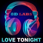 cover: 8d Labs - Love Tonight (8D Audio Mix)