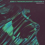 cover: Xoro|Twoworldsapart|Mathew V - Hear My Soul