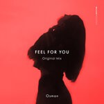 cover: Osman - Feel For You (Original Mix)