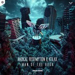 cover: Radical Redemption|Atilax - Man Of The Hour