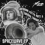 cover: Natasha Kitty Katt|Tommy Tangie - Space Wave EP