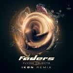 cover: Faders - Flying Objects (IK?N Remix)