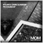 cover: Kylan K|Chubz & Nukem - Piccolino