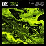 cover: Subdue|Suspekt - Feel This Way