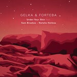 cover: Gelka|Forteba - Under Your Skin