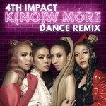 cover: 4th Impact - K(no)w More