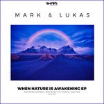 cover: Mark & Lukas - When Nature Is Awakening