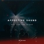 cover: Affective Sound - Out For The Night