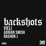 cover: 341 Feat Adrian Swish|Rashon J|Vieli - Backshots (Explicit)