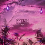 cover: Fetish - Rooftop Love (VIP)