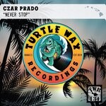 cover: Czar Prado - Never Stop