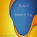 cover: Rotem - Make A Trip