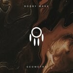 cover: Bobby Makk - Geometry