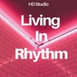 cover: Hd Studio - Living In Rhythm