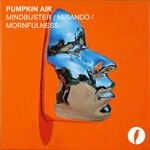 cover: Pumpkin Air - Mindbuster