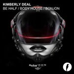 cover: Kimberly Deal - Be Half