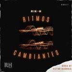 cover: Rik-h - Ritmos Cambiantes Vol 1 (Victor Ibarrola Remix)