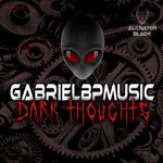 cover: Gabrielbpmusic - Dark Thoughts