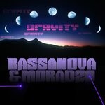 cover: Moradzo|Bassanova - Gravity (Club Edit)