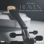 cover: Rulo Oaks - Heaven (Roger Garcia AfroSoul Mix)