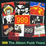 cover: 999 - The Albion Punk Years