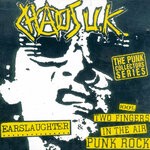 cover: Chaos Uk - Radio Earslaughter / 100% 2 Fingers In The Air Punk Rock