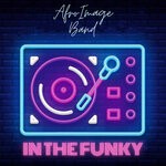 cover: Afro Image Band - In The Funky